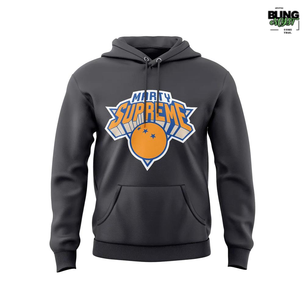 New York Knicks Marty Supreme Special Edition Hoodie New York Knicks Marty Supreme Special Edition Hoodie