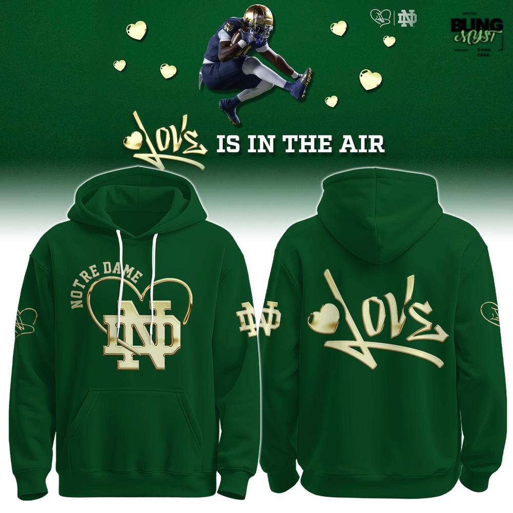 Notre Dame Fighting Irish Love Is In The Air Special Edition Hoodie Notre Dame Fighting Irish Love Is In The Air Special Edition Hoodie