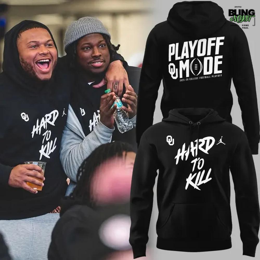 Oklahoma Sooners Hard To Kill Playoff Mode Special Edition Hoodie Oklahoma Sooners Hard To Kill Playoff Mode Special Edition Hoodie