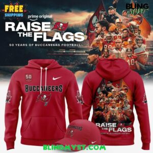 Tampa Bay Buccaneers Raise the Flags 50 Seasons of The Buccaneers Hoodie