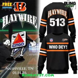 Cincinnati Bengals Who Dey! Haywire 513 Limited Sweatshirt