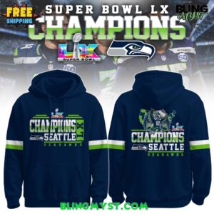2026 Seattle Seahawks Super Bowl LX Champions Hoodie